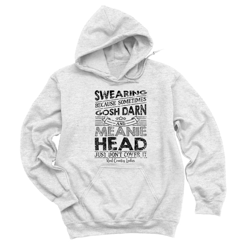 Swearing Because Sometimes Black Print Hoodies & Long Sleeves