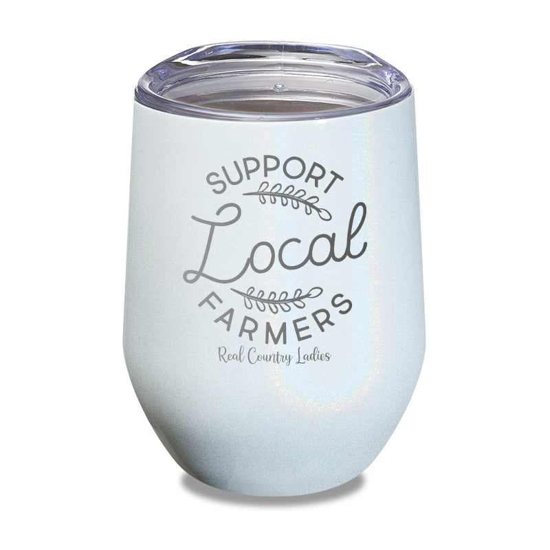 Support Local Farmers Laser Etched Tumbler