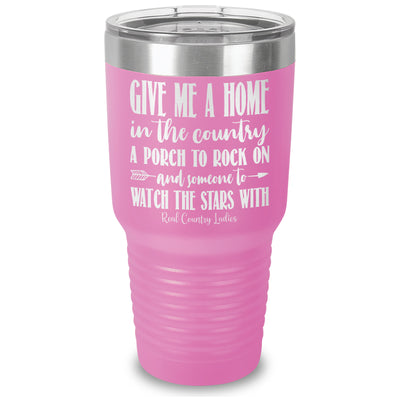 Give Me A Home In The Country Laser Etched Tumbler