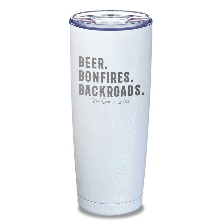 Beer Bonfires Backroads Laser Etched Tumbler