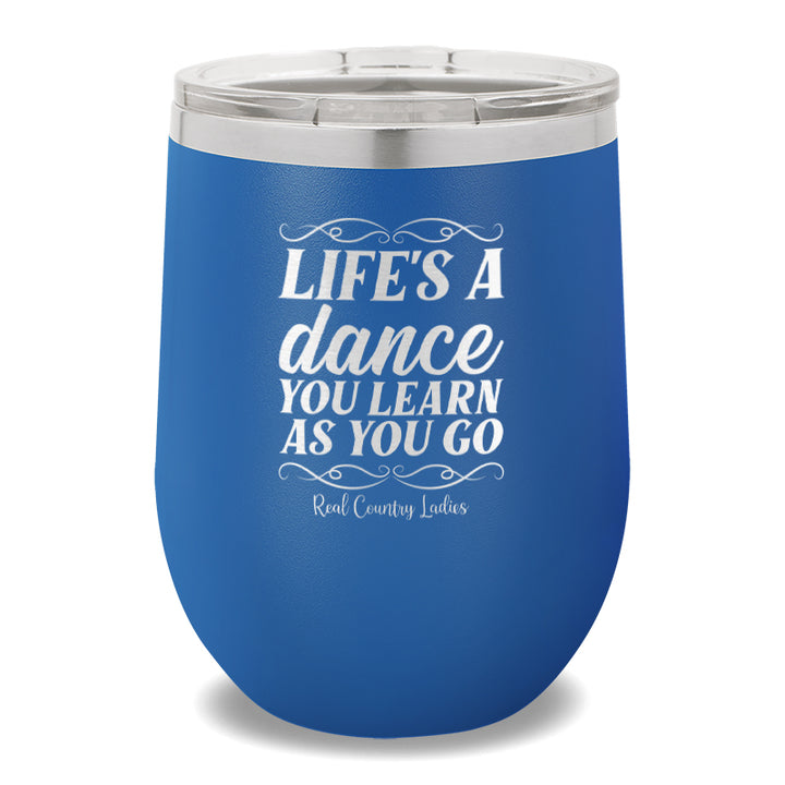 Life's A Dance 12oz Stemless Wine Cup