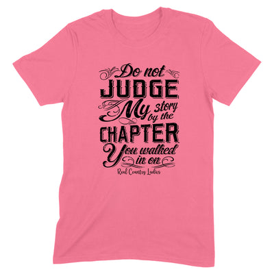 Do Not Judge My Story Black Print Front Apparel