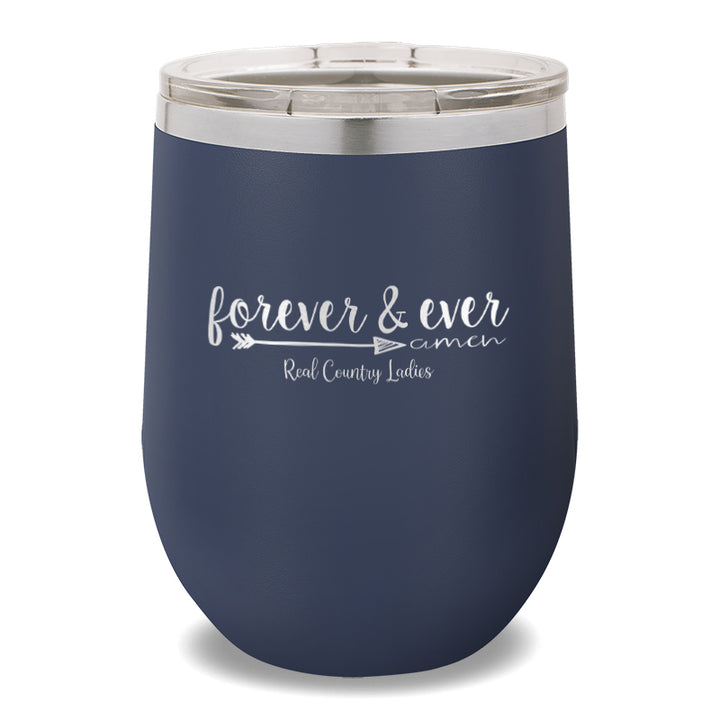 Forever And Ever 12oz Stemless Wine Cup