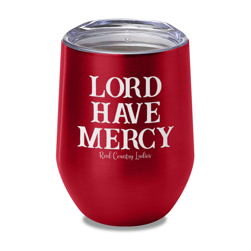 Lord Have Mercy Laser Etched Tumbler