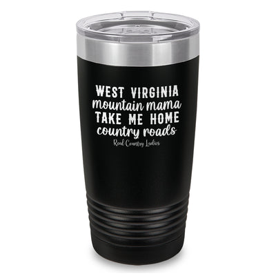 West Virginia Mountain Mama Laser Etched Tumbler