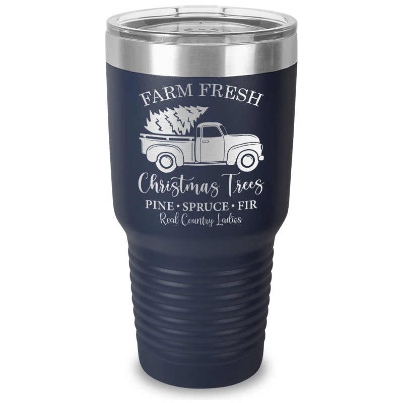 $10 Special | Farm Fresh Christmas Trees Laser Etched Tumbler