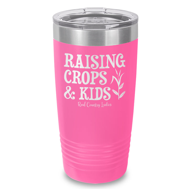 Raising Crops And Kids Laser Etched Tumbler