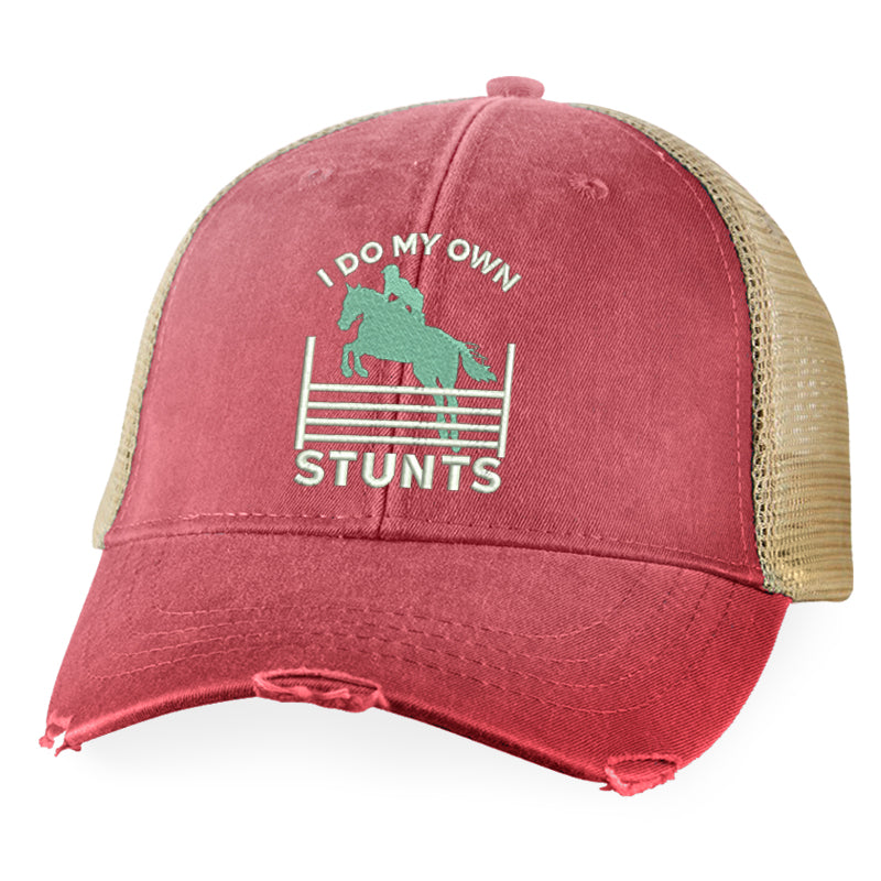 I Do My Own Stunts Hat