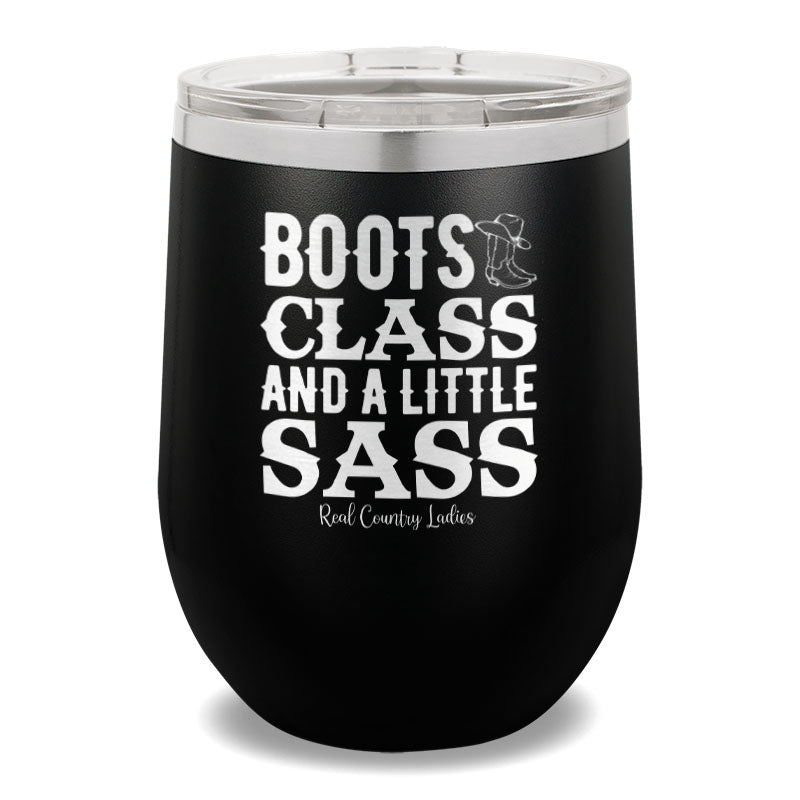 Boots Class And A Little Sass 12oz Stemless Wine Cup