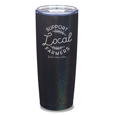 Support Local Farmers Laser Etched Tumbler