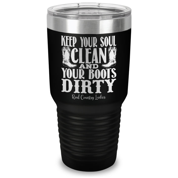 Keep Your Soul Clean Laser Etched Tumbler