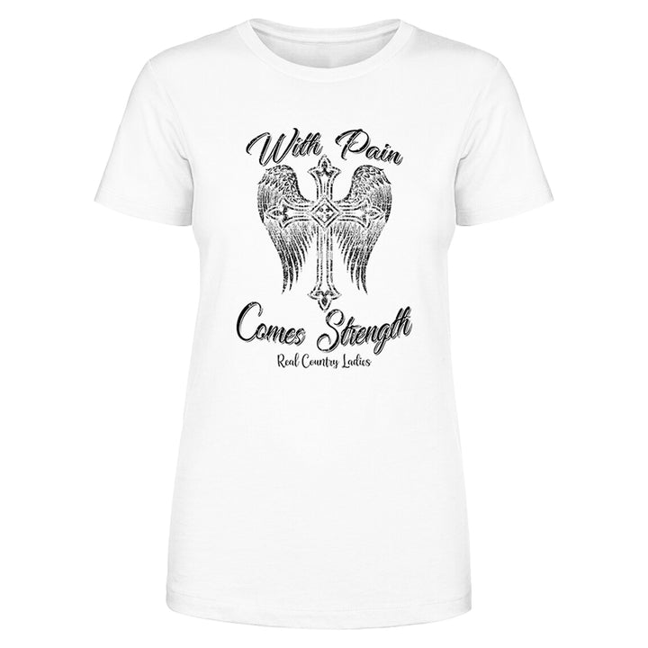 With Pain Comes Strength Black Print Front Apparel