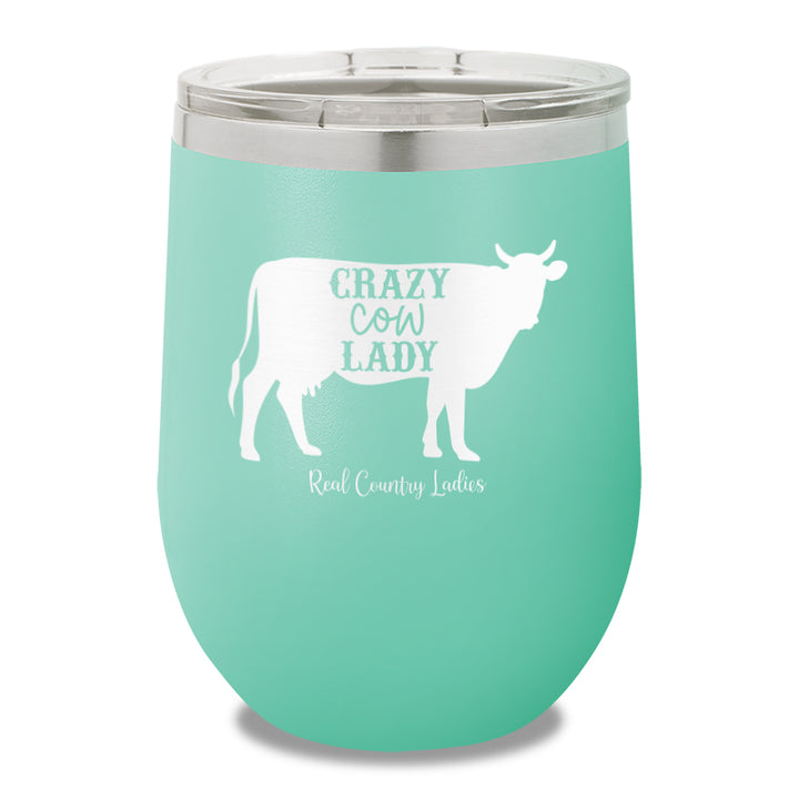 Crazy Cow Lady 12oz Stemless Wine Cup