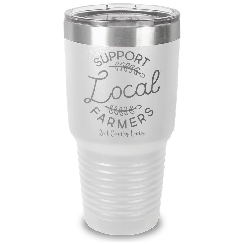 Support Local Farmers Laser Etched Tumbler