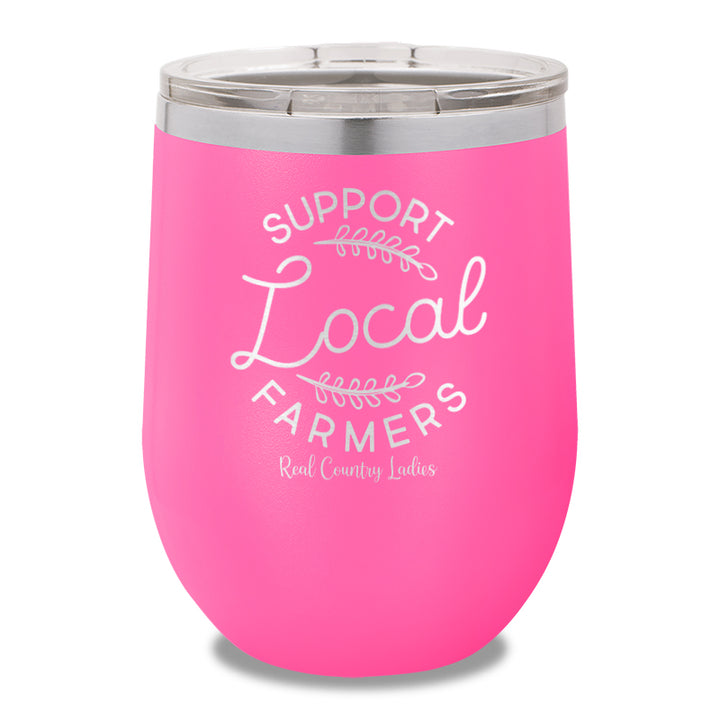 Support Local Farmers 12oz Stemless Wine Cup