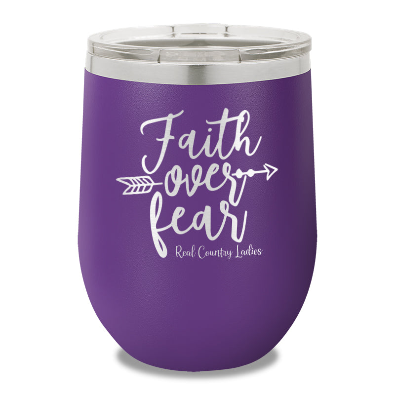 Faith Over Fear 12oz Stemless Wine Cup