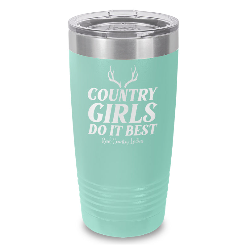 Country Girls Do It Best Laser Etched Tumbler