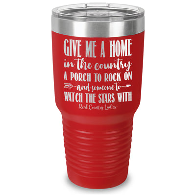 Give Me A Home In The Country Laser Etched Tumbler