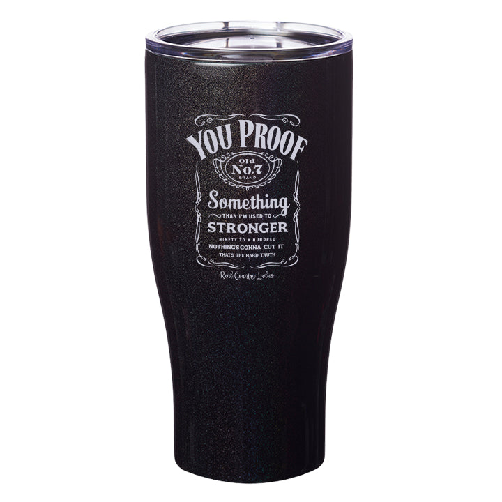 You Proof Laser Etched Tumblers